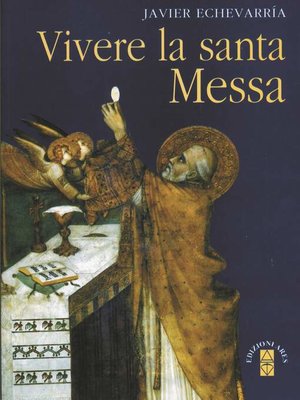 cover image of Vivere la santa Messa